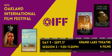 The 24th Oakland International Film Festival - Sept 17 - Grand Lake 9:30 PM poster