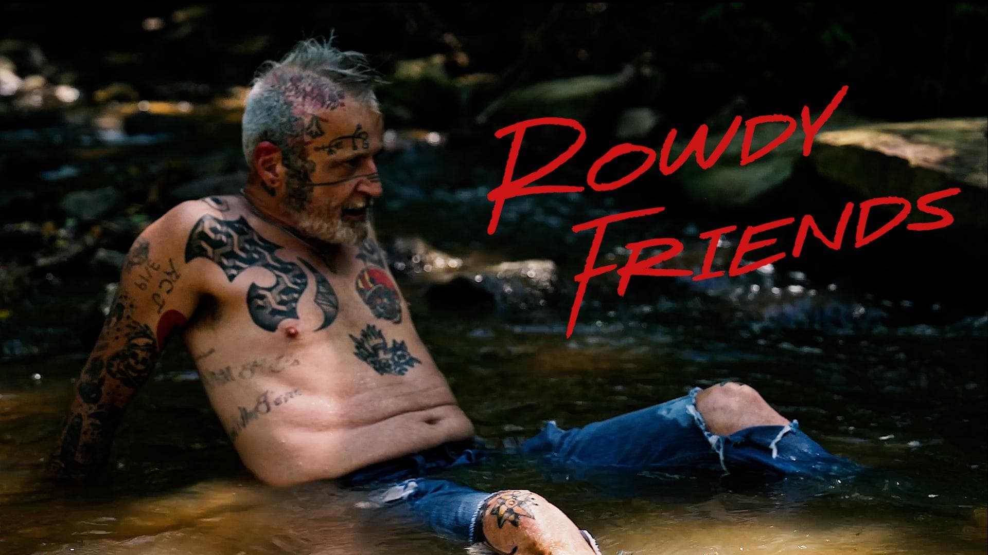 ROWDY FRIENDS - Hometown Premiere