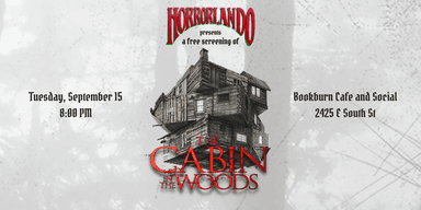 The Cabin in The Woods - Free Movie Screening  - Presented by Horrorlando poster