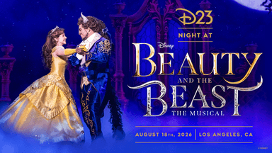 D23 Night at Disney's Beauty and the Beast - Los Angeles Ca poster