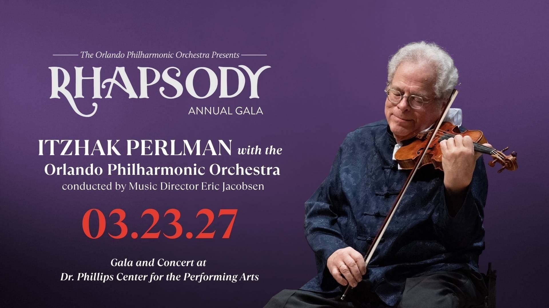 Rhapsody Gala Concert – Cinema Serenade with Itzhak Perlman