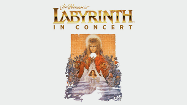 Jim Hensons Labyrinth: In Concert 40th Anniversary poster