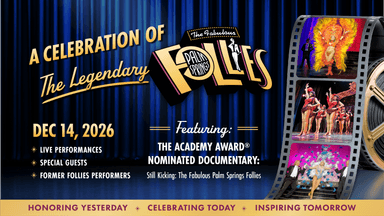 "Still Kicking: A Tribute to the Fabulous Palm Springs Follies" (FILM) poster
