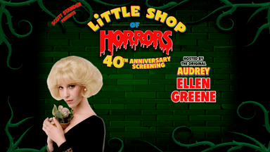 Little Shop of Horrors Hosted By Original Audrey: Ellen Greene! poster
