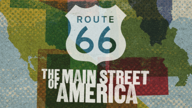 Route 66: The Main Street of America poster