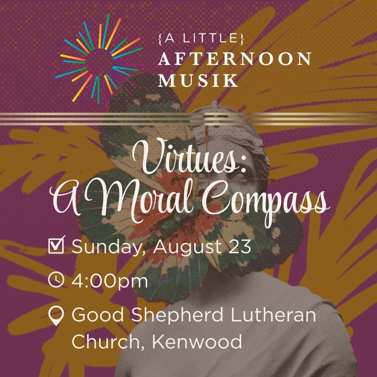 Summer Musik: Virtues: A Moral Compass