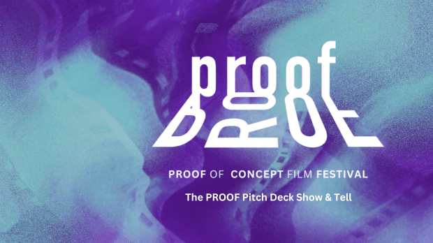 The PROOF Pitch Deck Show & Tell