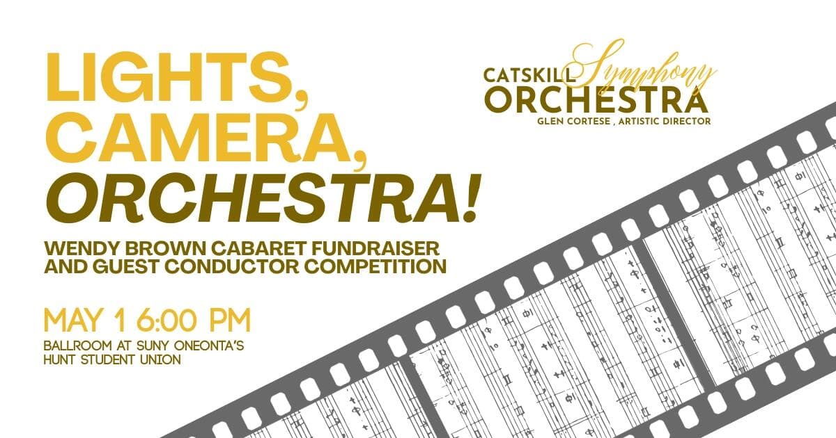 Concert V: Lights, Camera, Orchestra! Annual Wendy Brown Fundraiser and Guest Conductor Competition