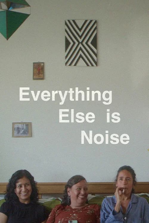 Everything Else is Noise