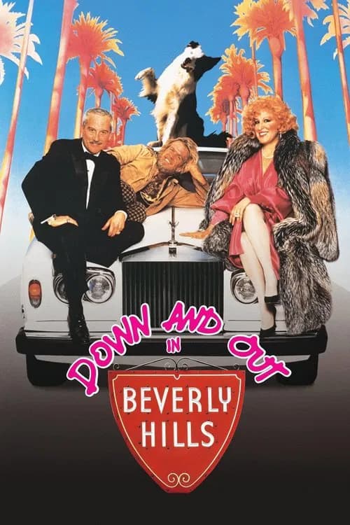 Down And Out In Beverly Hills