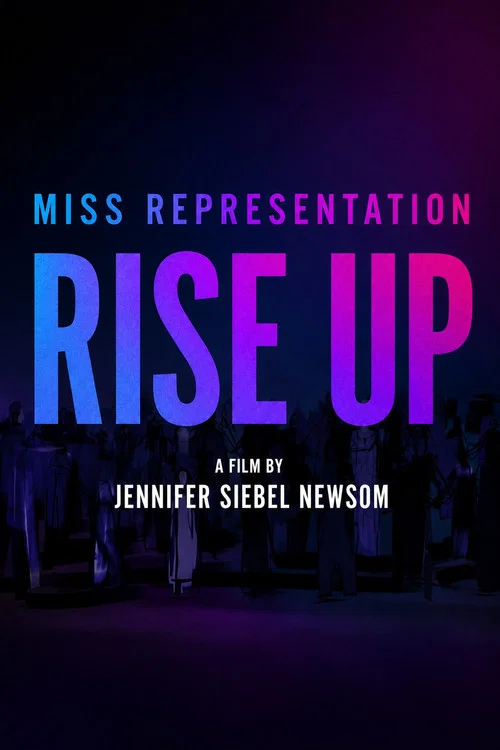 Miss Representation: Rise Up
