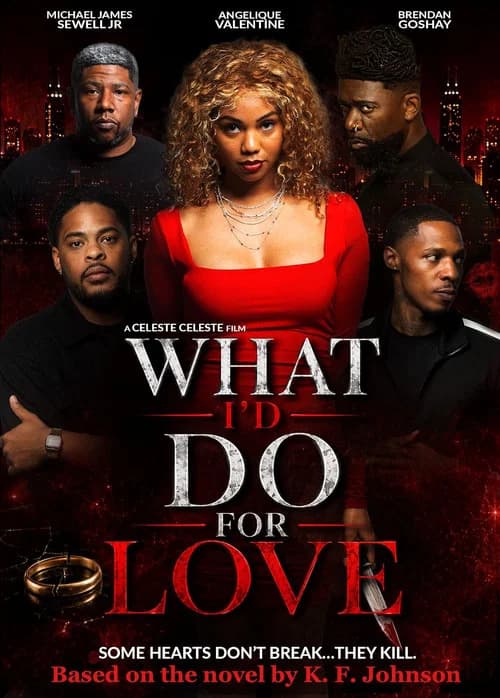 What I'd Do For Love