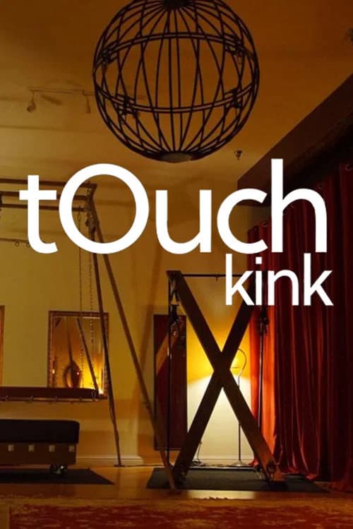tOuch kink