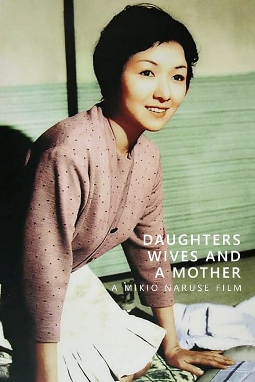 Daughters, Wives And A Mother