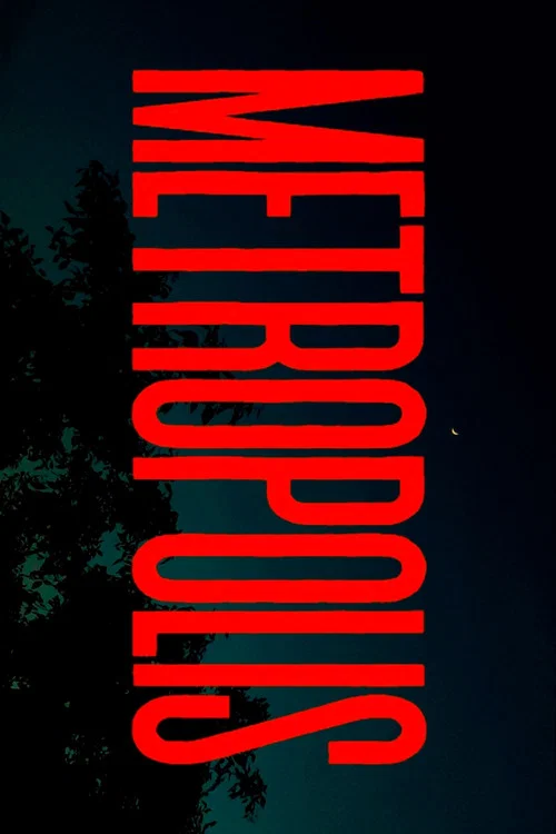 Metropolis