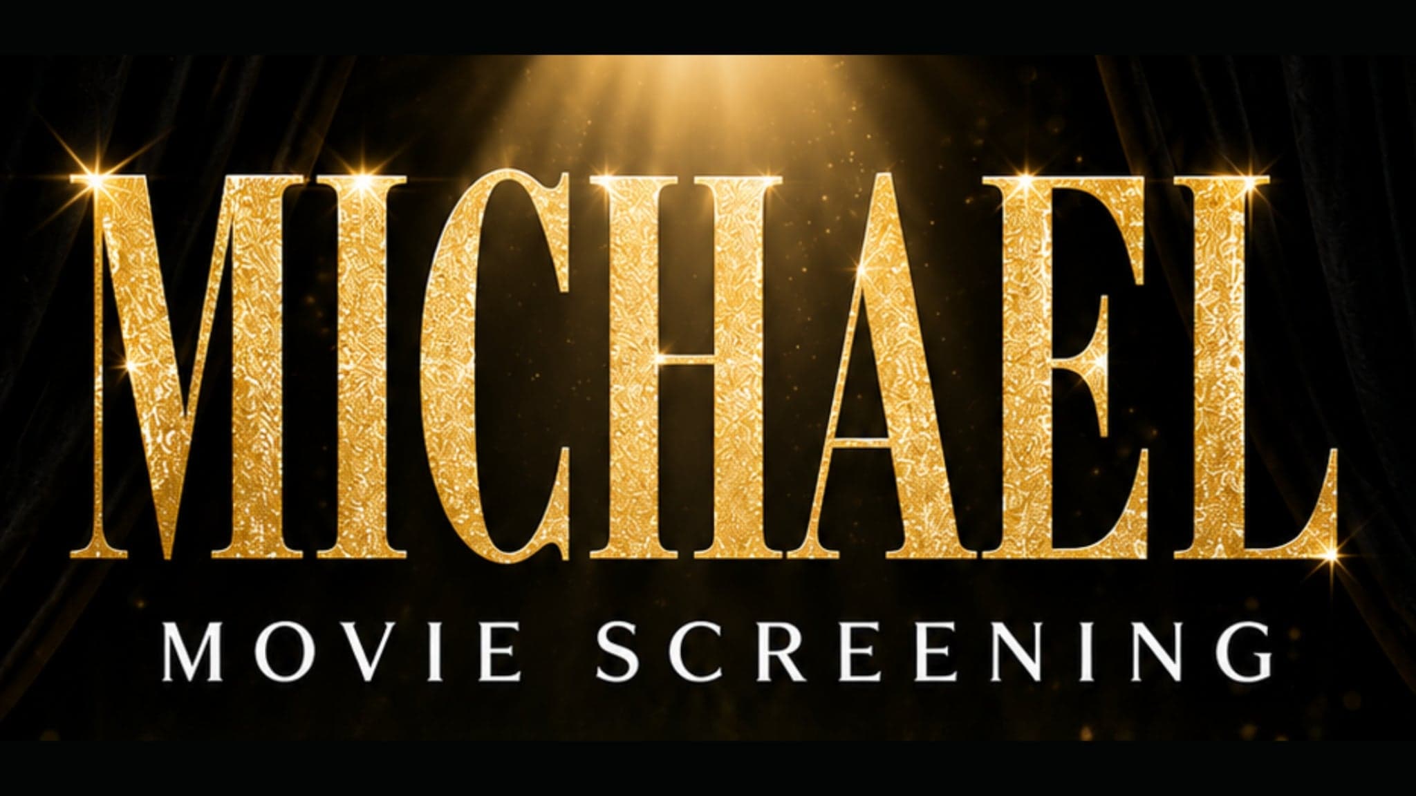 Michael: Birthday Celebration Screening